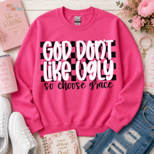 Load image into Gallery viewer, God Don't Like Ugly Choose Grace DTF Transfer
