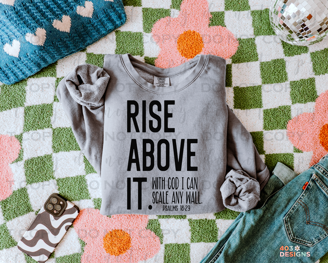 Rise Above It DTF Transfer