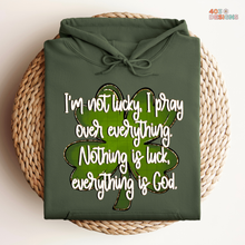 Load image into Gallery viewer, I'm Not Lucky DTF Transfer
