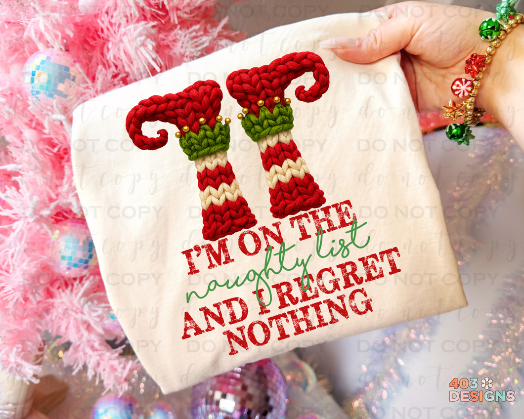I'm On The Naughty List Faux Yarn DTF Transfer