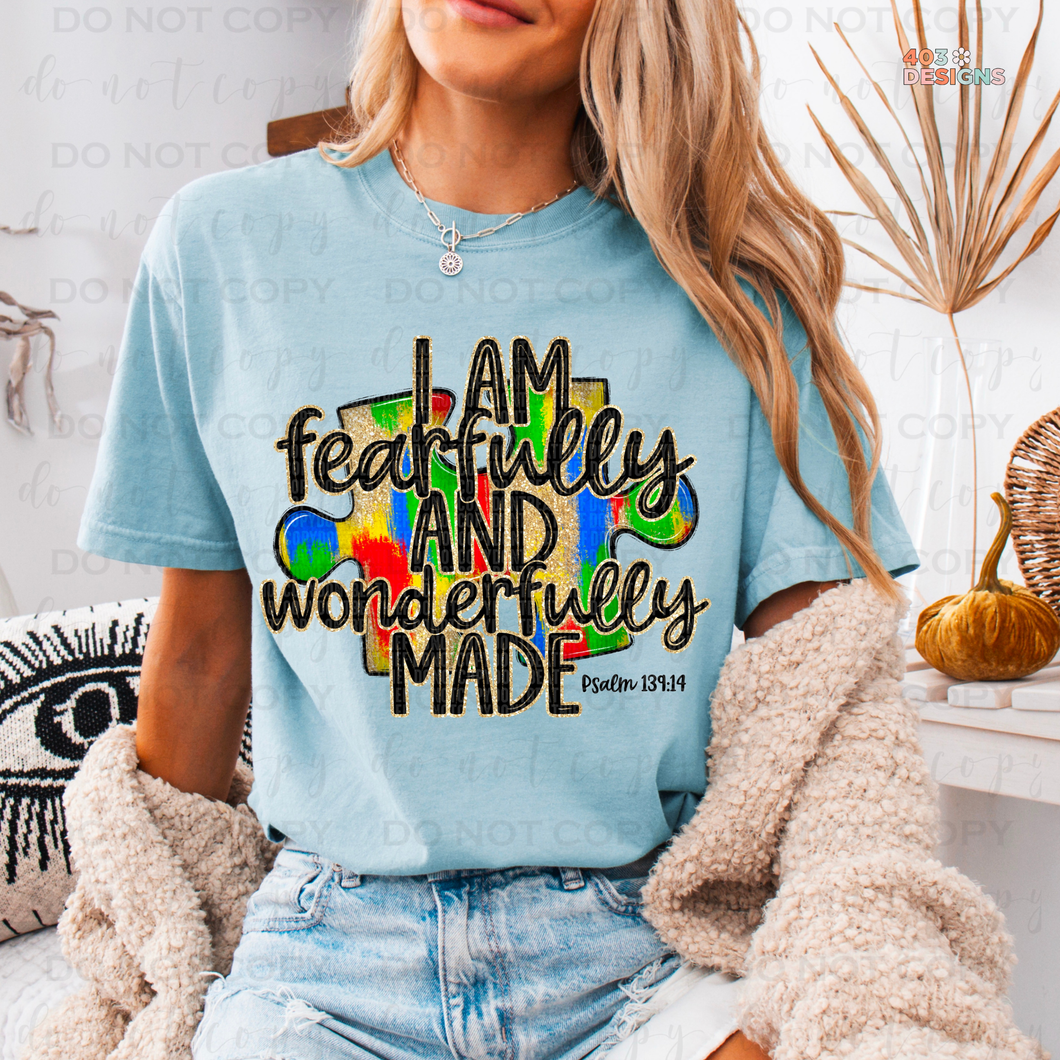 I Am Fearfully & Wonderfully Made DTF Transfer