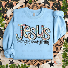 Load image into Gallery viewer, Jesus Changes Everything DTF Transfer
