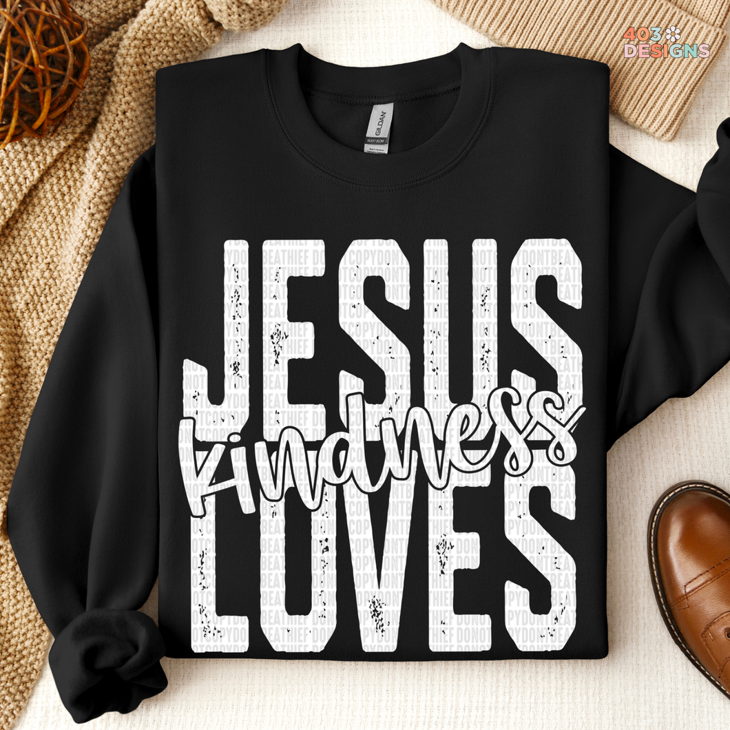 Jesus Loves Kindness DTF Transfer