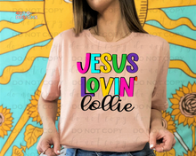 Load image into Gallery viewer, Jesus Lovin&#39; Name/Title Personalized DTF Transfer
