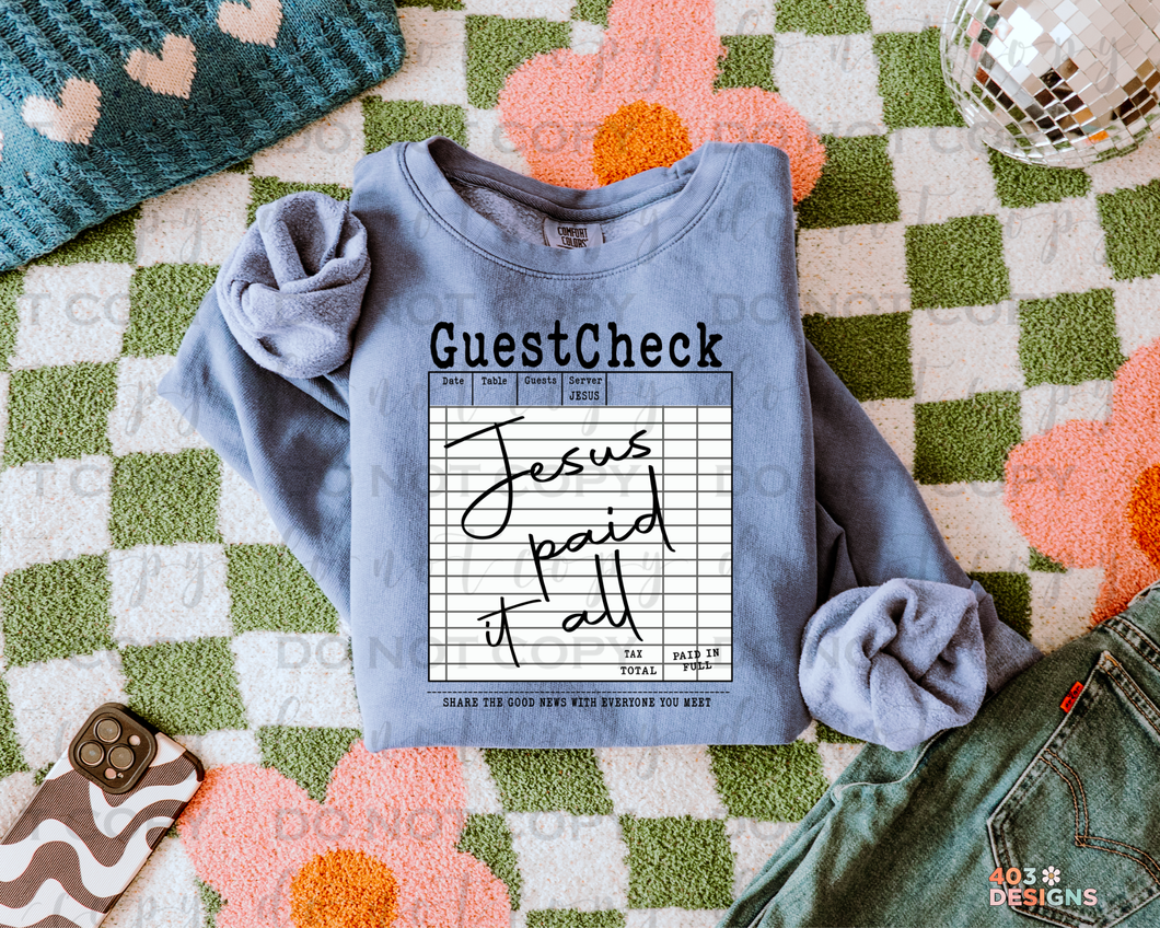 Jesus Paid It All Guest Check DTF Transfer