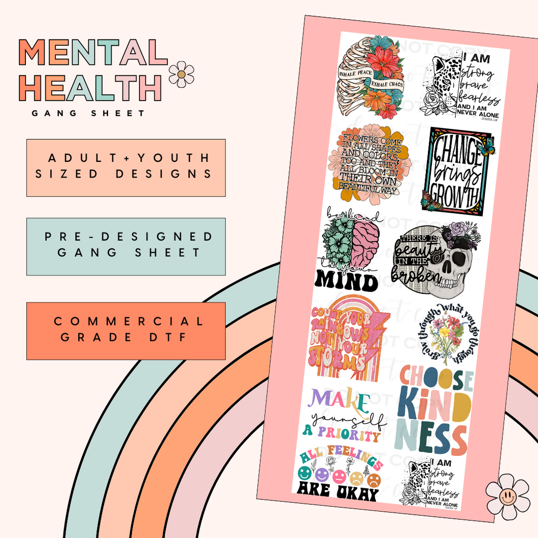 Mental Health Pre-Made Gang Sheet