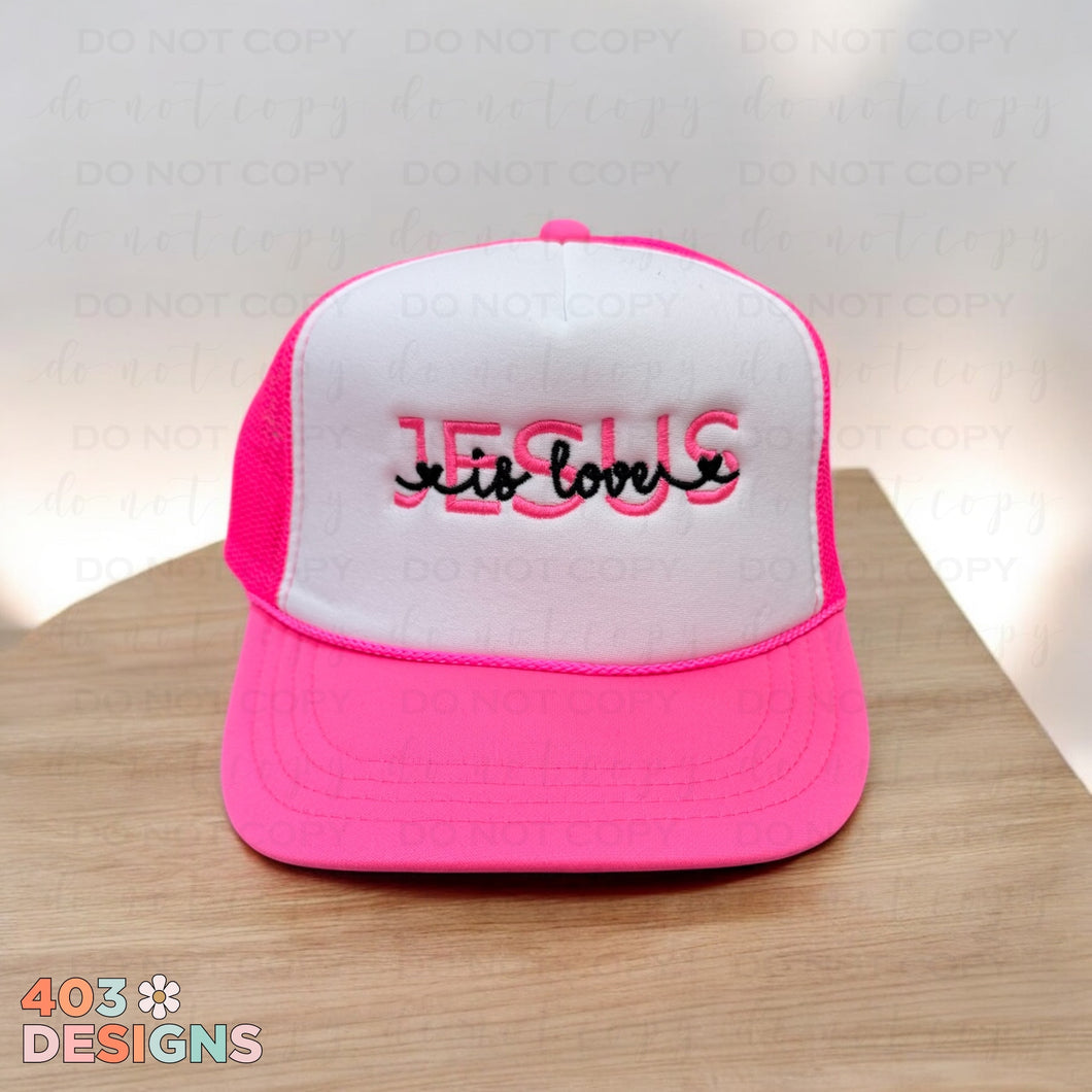Jesus Is Love Embroidered Trucker Hat