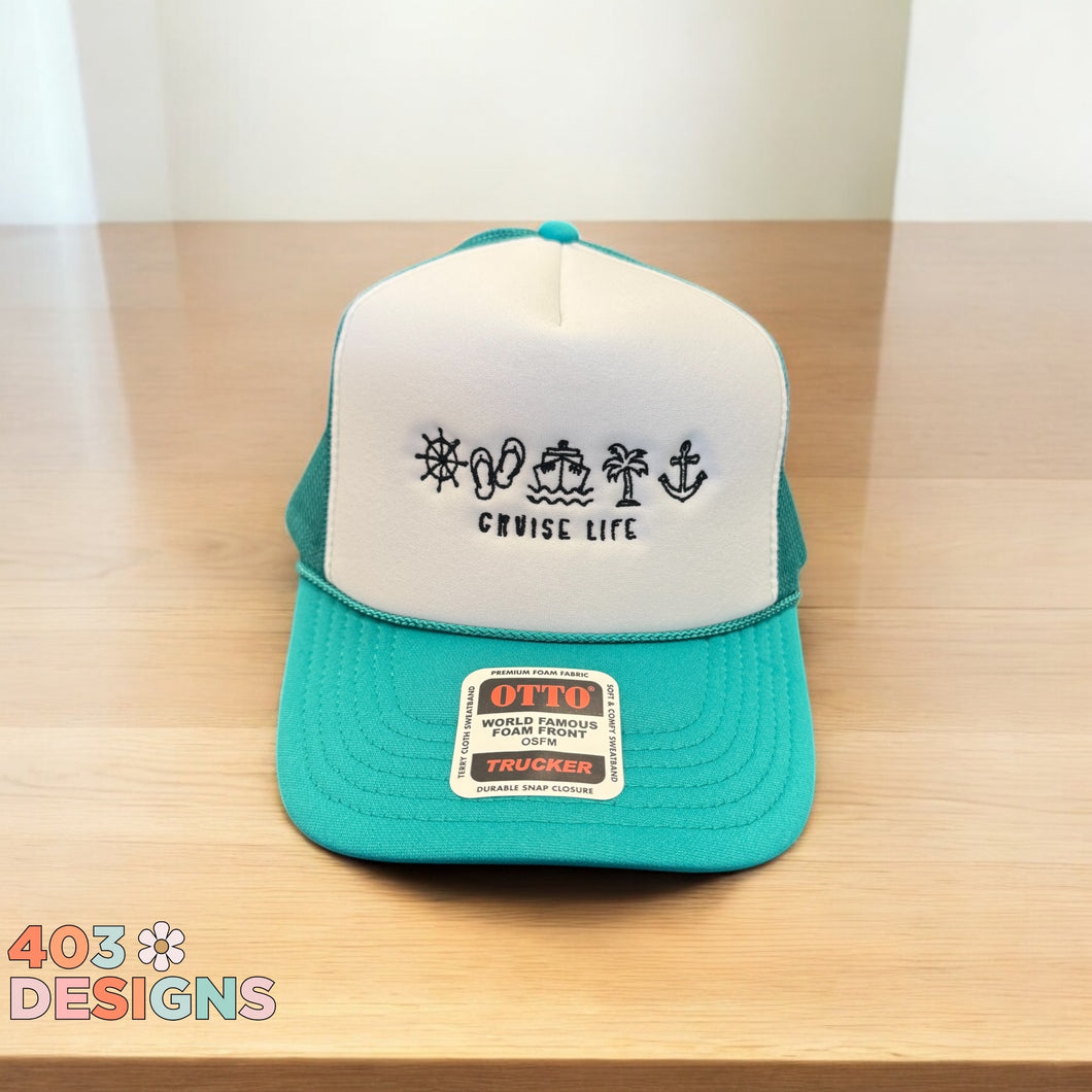 Cruise Life Embroidered Trucker Hat