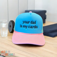 Load image into Gallery viewer, Tri Color Light Pink Brim Your Dad Is My Cardio Embroidered Trucker Hat
