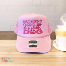 Load image into Gallery viewer, All I Need Is Coffee And My Dog Embroidered Trucker Hat
