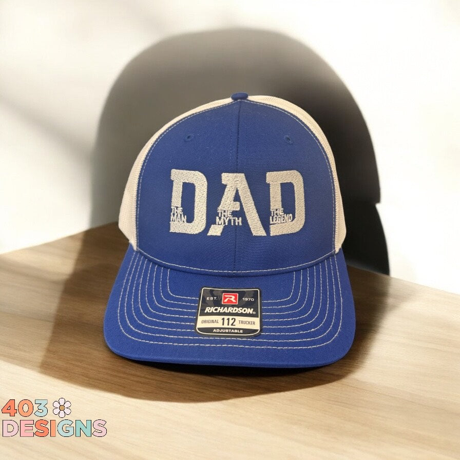 Dad The Man The Myth The Legend Embroidered Richardson 112 Trucker Hat