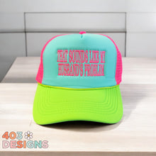 Load image into Gallery viewer, Tri Color Neon Brim That Sounds Like My Husband&#39;s Problem Embroidered Trucker Hat
