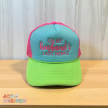 Load image into Gallery viewer, On My Husband&#39;s Last Nerve Embroidered Trucker Hat
