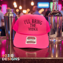 Load image into Gallery viewer, I'll Bring The....Embroidered Foam Trucker Hat
