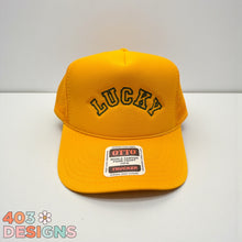 Load image into Gallery viewer, Lucky- Embroidered Foam Trucker Hat
