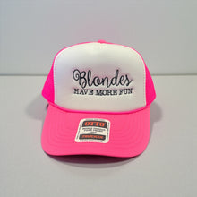 Load image into Gallery viewer, Blondes Have More Fun- Embroidered Hat
