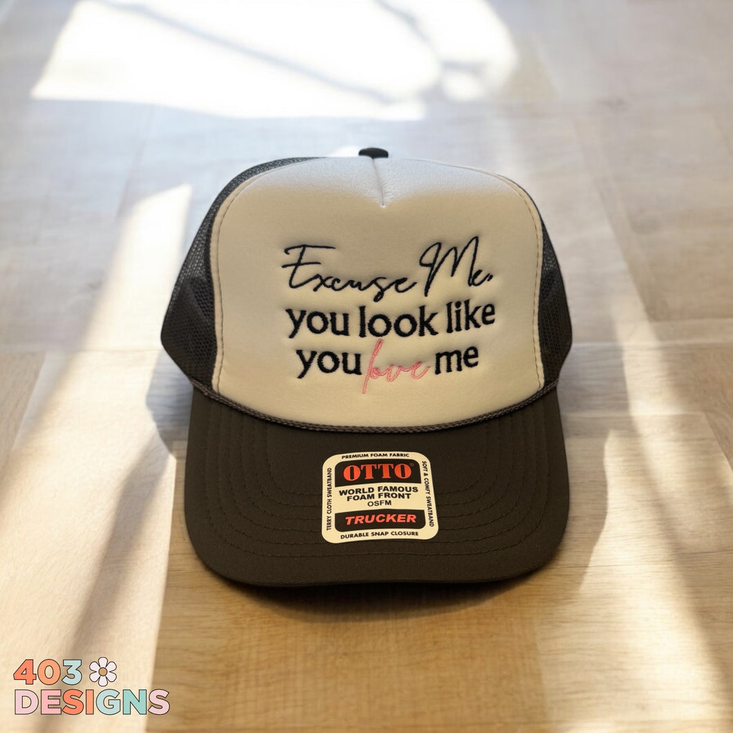 Excuse Me Embroidered Trucker Hat