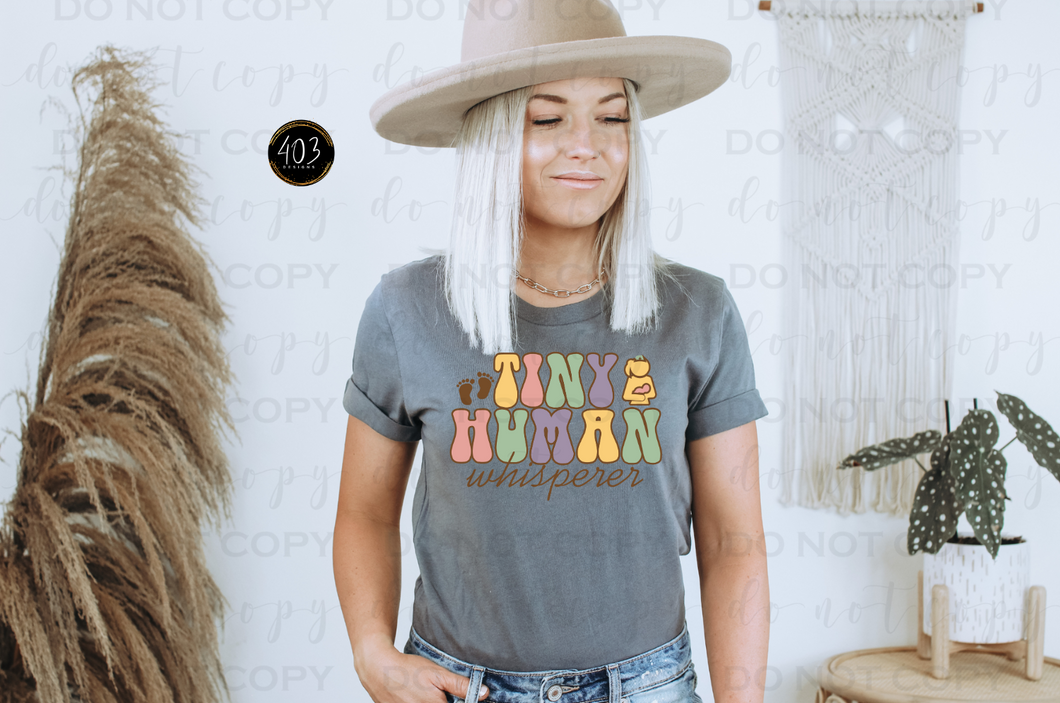 Tiny Human Whisperer DTF Transfer