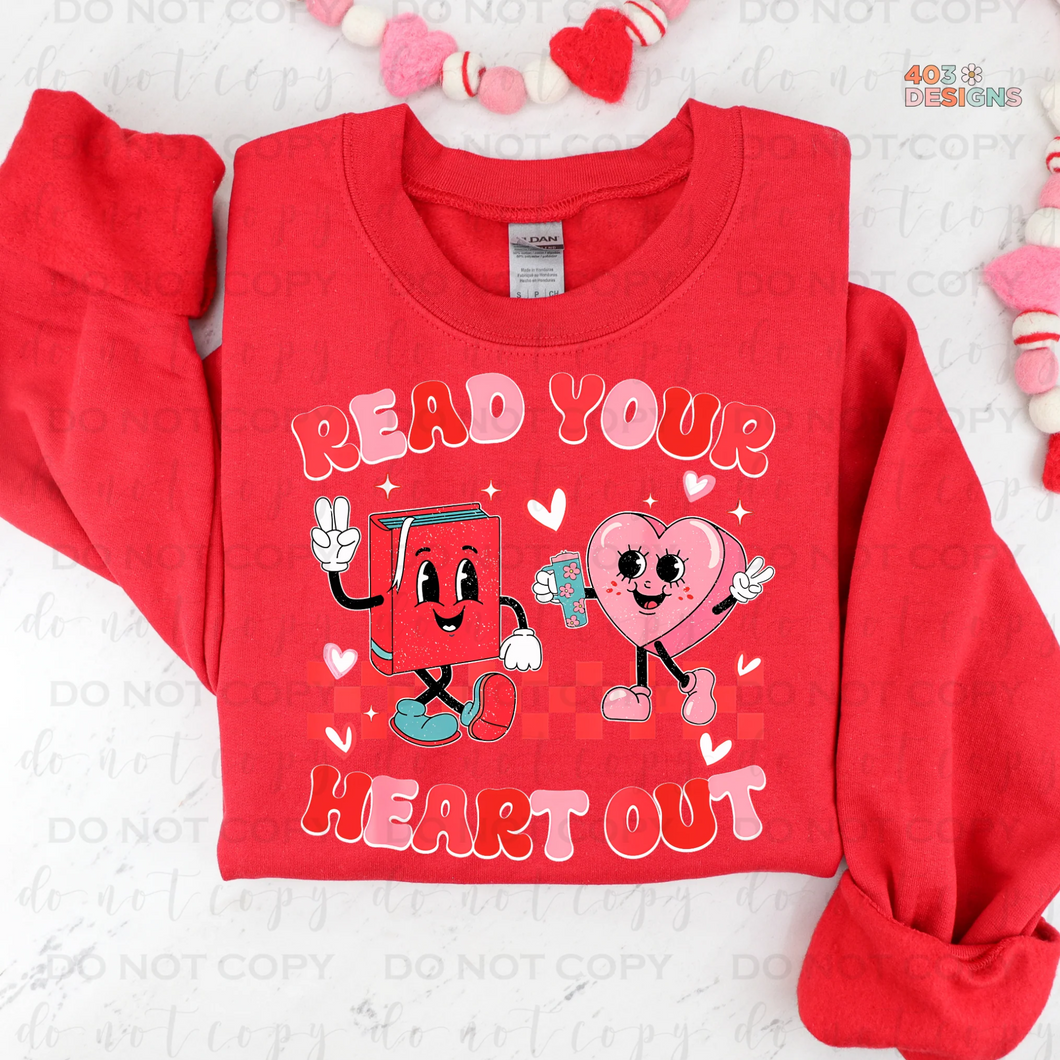 Read Your Heart Out Sweatshirt