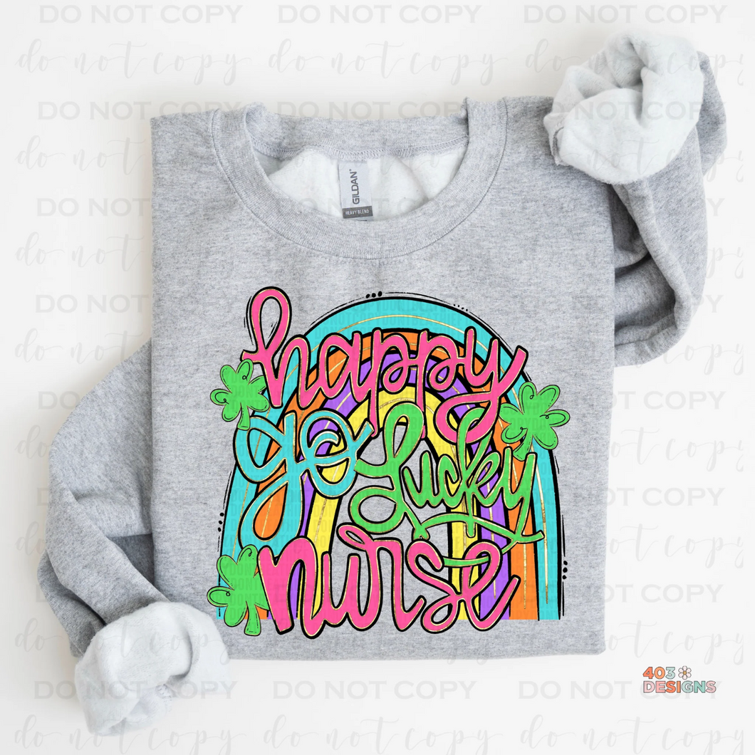 Happy Go Lucky Nurse St. Patrick’s Day Sweatshirt