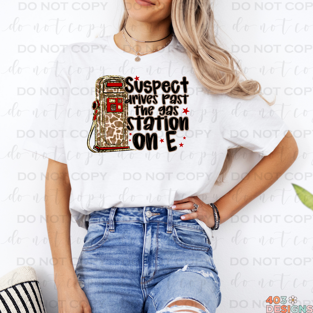 Suspect Drives Past The Gas Station On E DTF Transfer