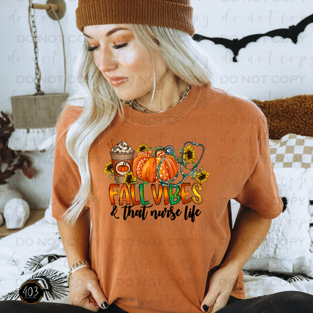 Fall Vibes & That Nurse Life DTF Transfer
