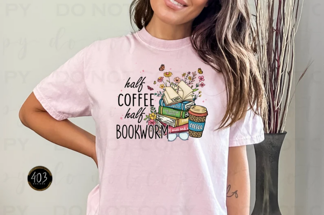 Half Coffee Half Bookworm DTF Transfer