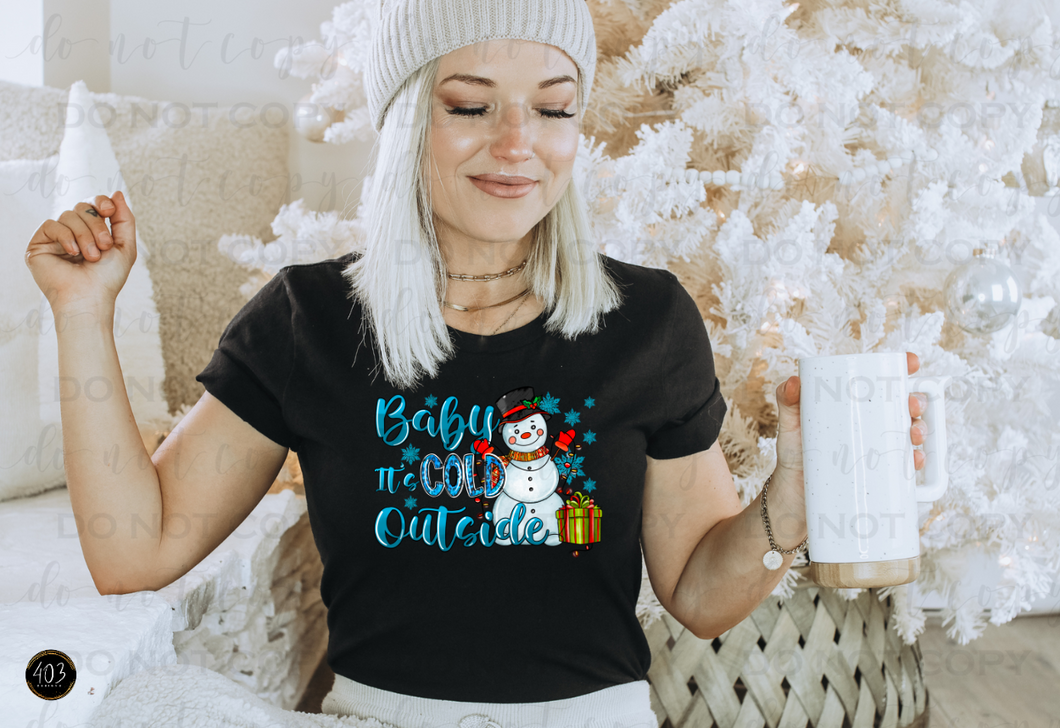 Baby Its Cold Outside Snowman DTF Transfer