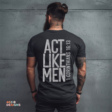 Load image into Gallery viewer, Act Like Men DTF Transfer
