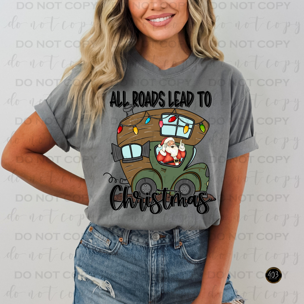All Roads Lead To Christmas DTF Transfer