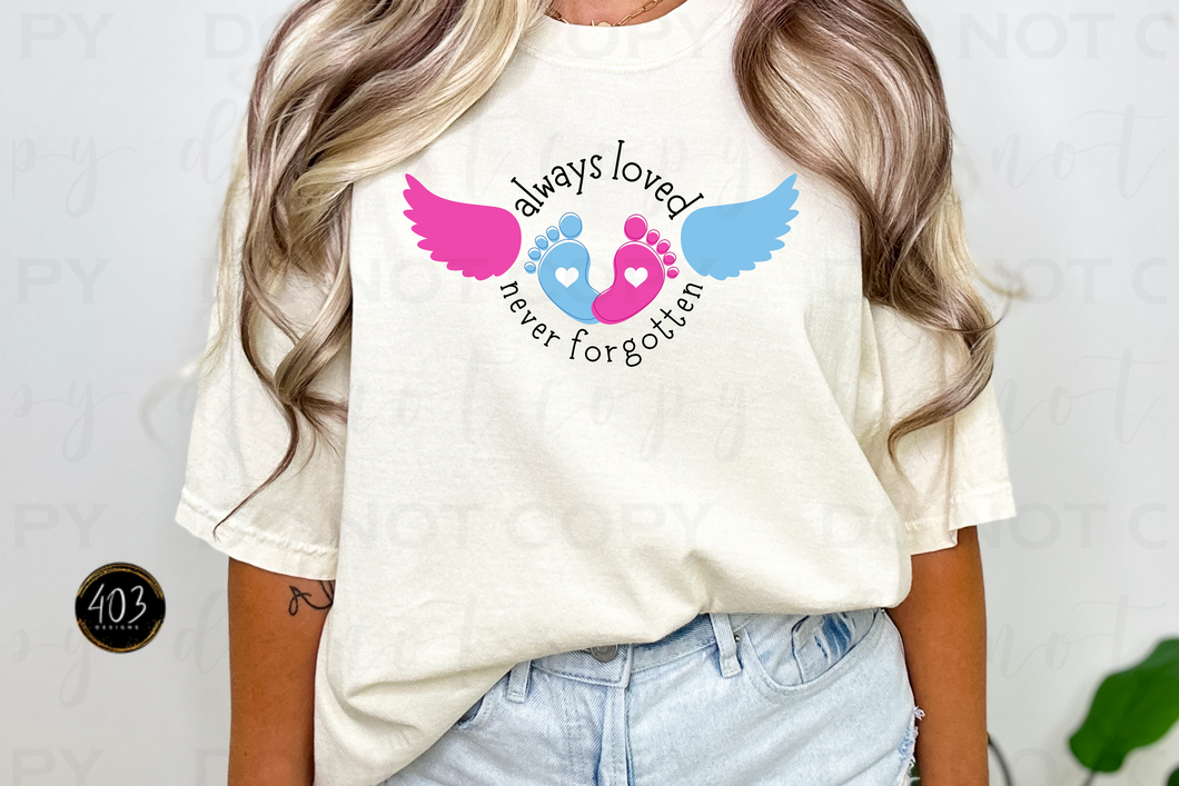 Always Loved Never Forgotten DTF Transfer