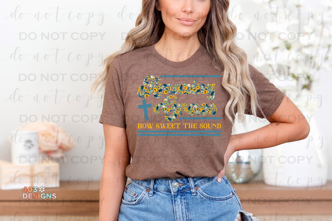 Amazing Grace Floral DTF Transfer