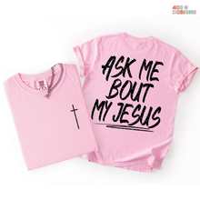 Load image into Gallery viewer, Ask me About My Jesus DTF Transfer Set
