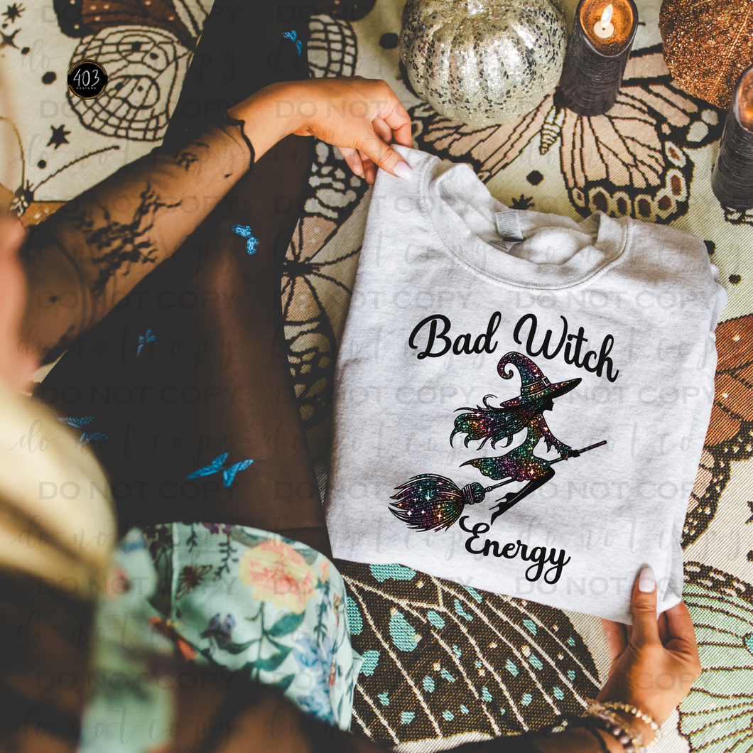 Bad Witch Energy DTF Transfer