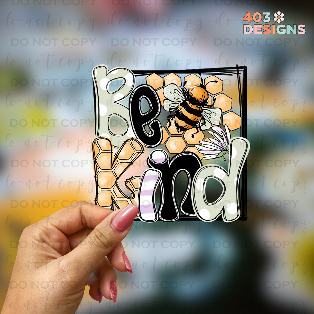 Be Kind UV Sticker