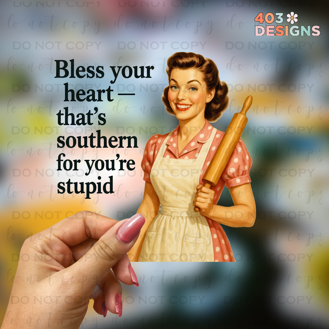 Bless Your Heart UV Sticker