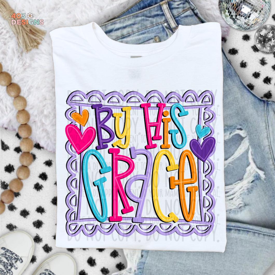 By His Grace Doodle Bright DTF Transfer