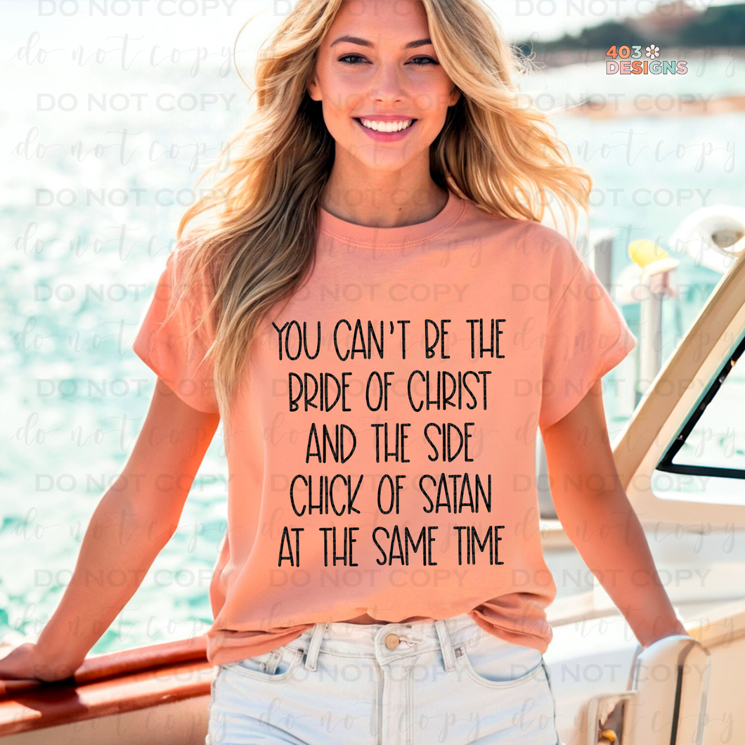 Can't Be The Bride Of Christ DTF Transfer