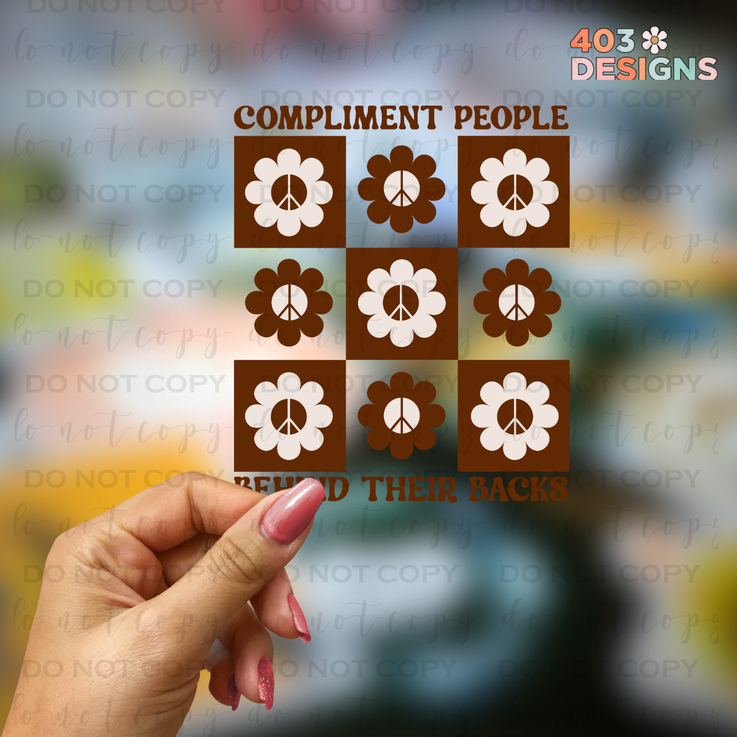 Compliment People Behind Their Backs UV Sticker