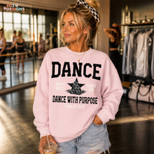 Load image into Gallery viewer, Dance With Purpose DTF Transfer
