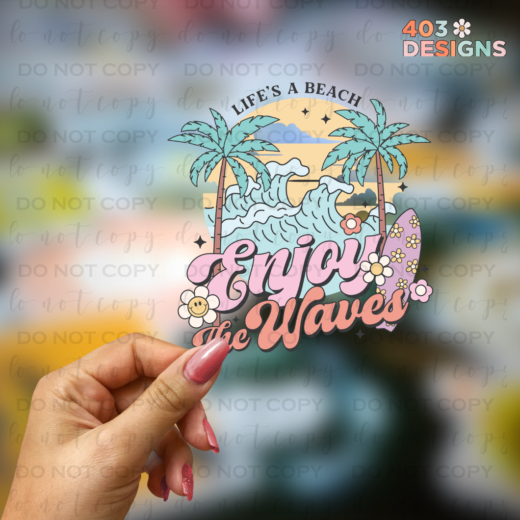 Enjoy The Waves UV Sticker