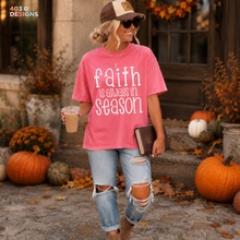 Load image into Gallery viewer, Faith Is Always In Season DTF Transfer
