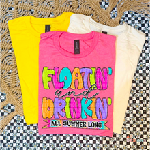 Load image into Gallery viewer, Floatin And Drinkin All Summer Long DTF Transfer
