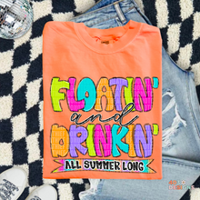 Load image into Gallery viewer, Floatin And Drinkin All Summer Long DTF Transfer
