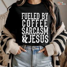 Load image into Gallery viewer, Fueled By Coffee Jesus Sarcasm DTF Transfer
