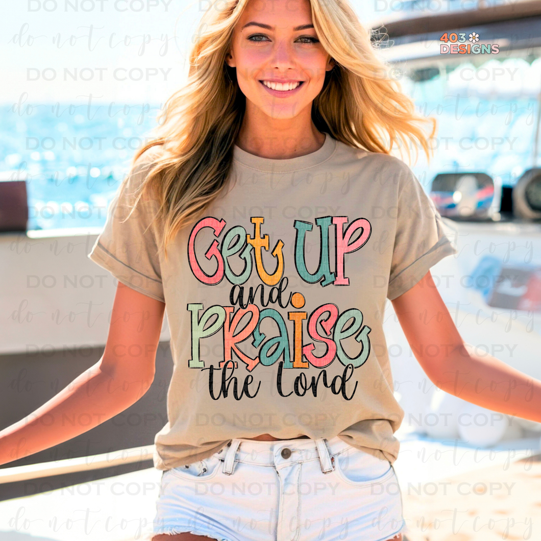 Get Up & Praise DTF Transfer