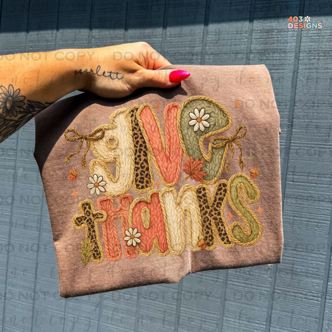 Give Thanks Faux Yarn DTF Transfer