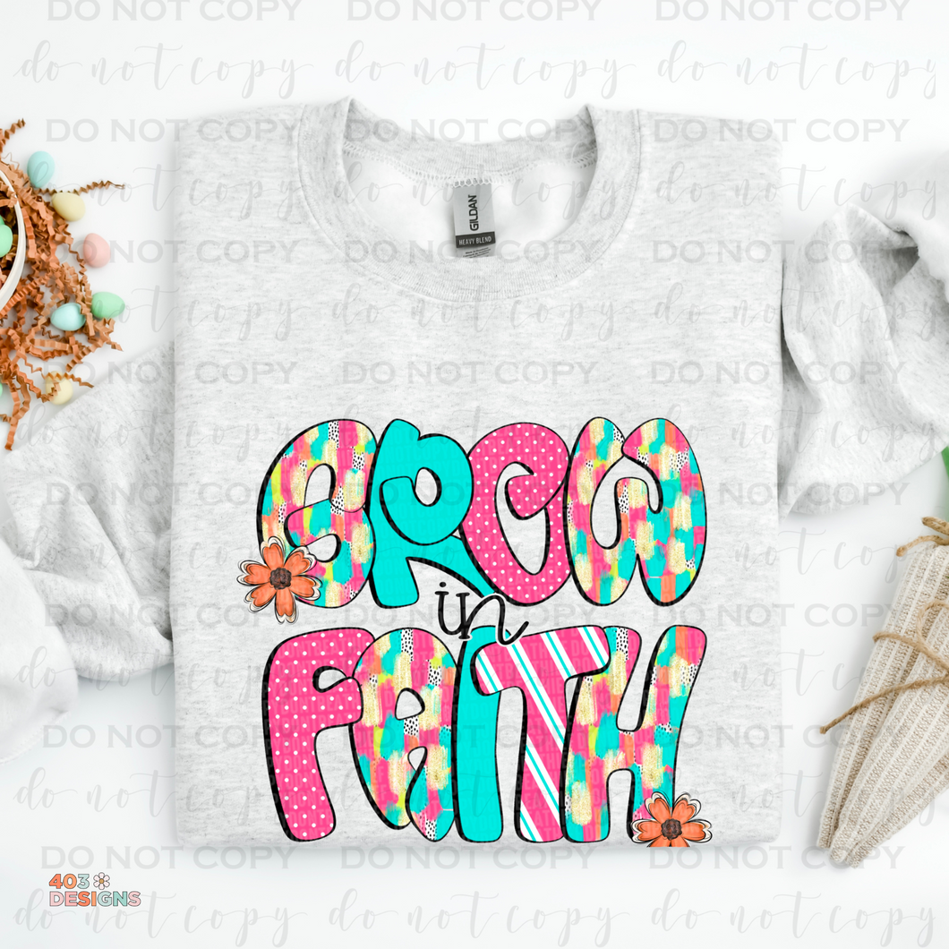 Grow In Faith DTF Transfer