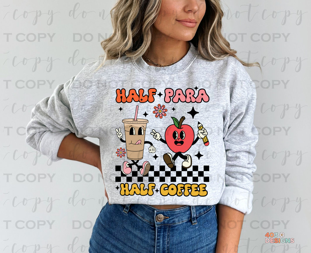 Half Para Half Coffee DTF Transfer