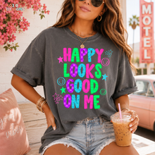 Load image into Gallery viewer, Happy Looks Good On Me DTF Transfer
